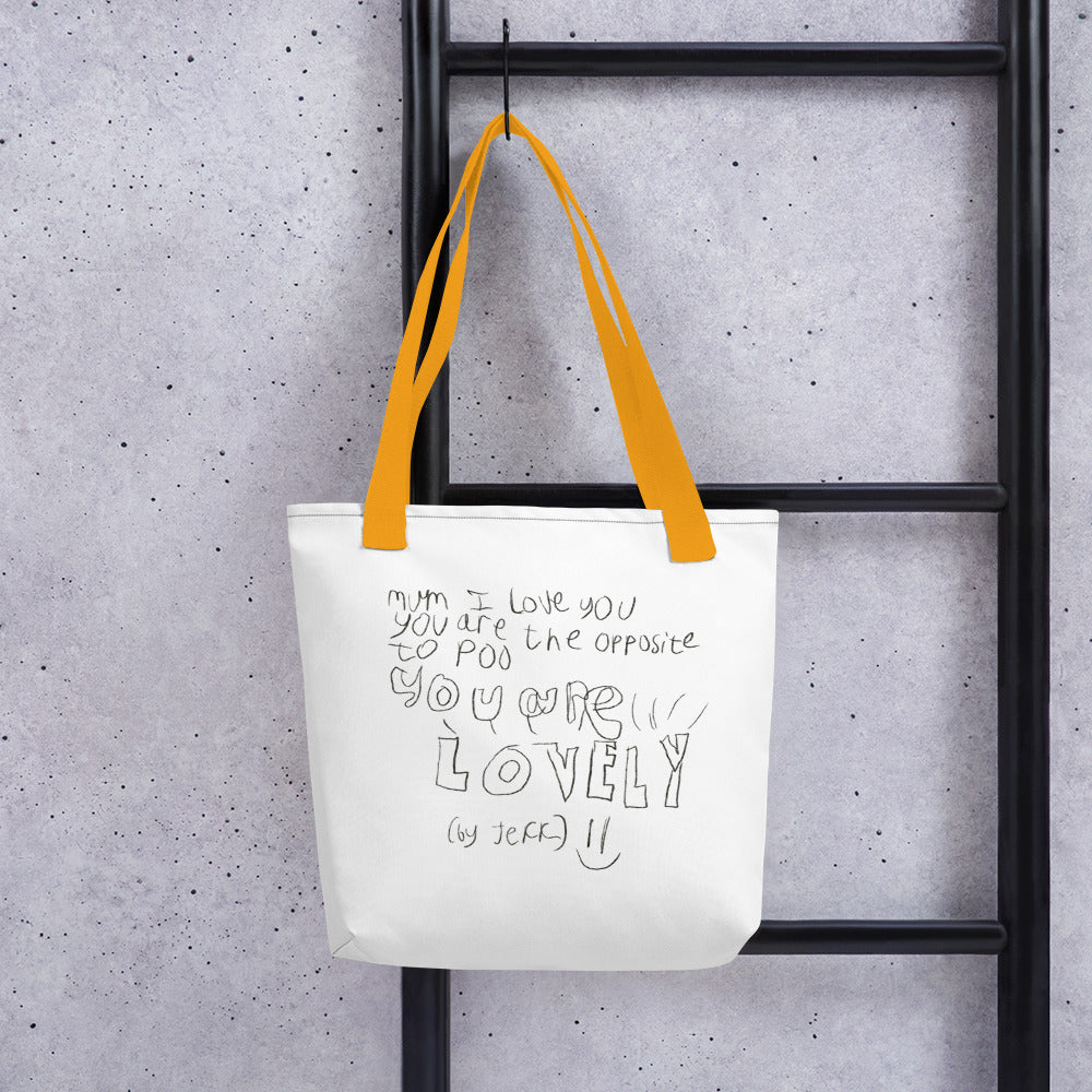 Mum is lovely! Tote Bag