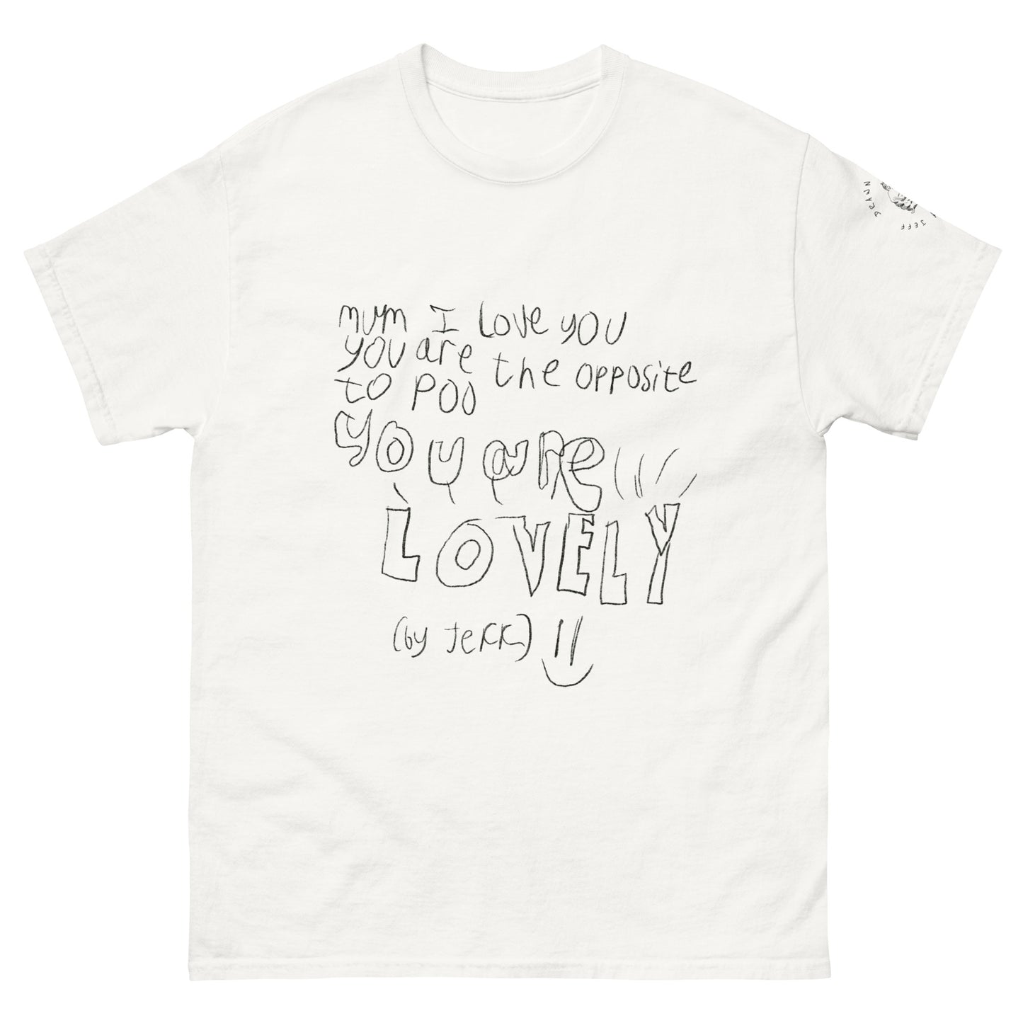 Mum is lovely! Classic tee.