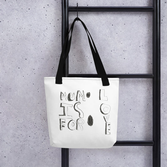 Mum is for Love! Tote bag